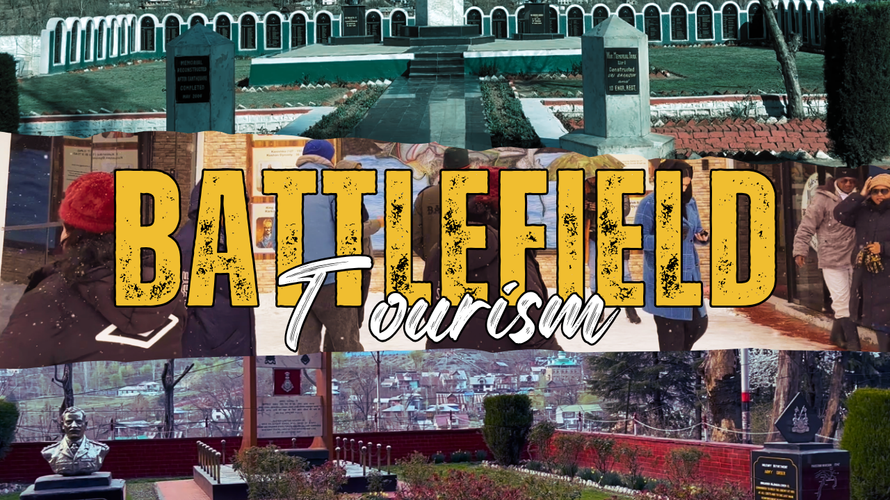 Battlefield Tourism: Discovering the untold stories of Baramulla