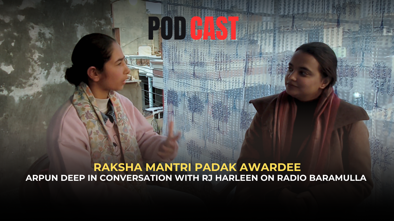 Raksha Mantri Padak Awardee Arpun Deep in conversation with RJ Harleen on Radio Baramulla